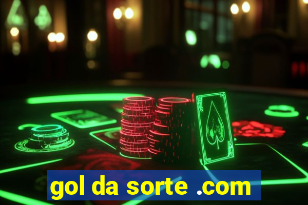 gol da sorte .com